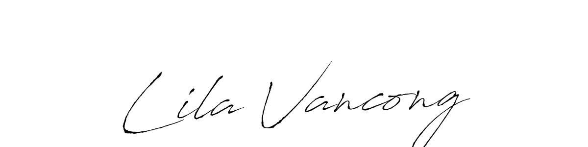 Design your own signature with our free online signature maker. With this signature software, you can create a handwritten (Antro_Vectra) signature for name Lila Vancong. Lila Vancong signature style 6 images and pictures png