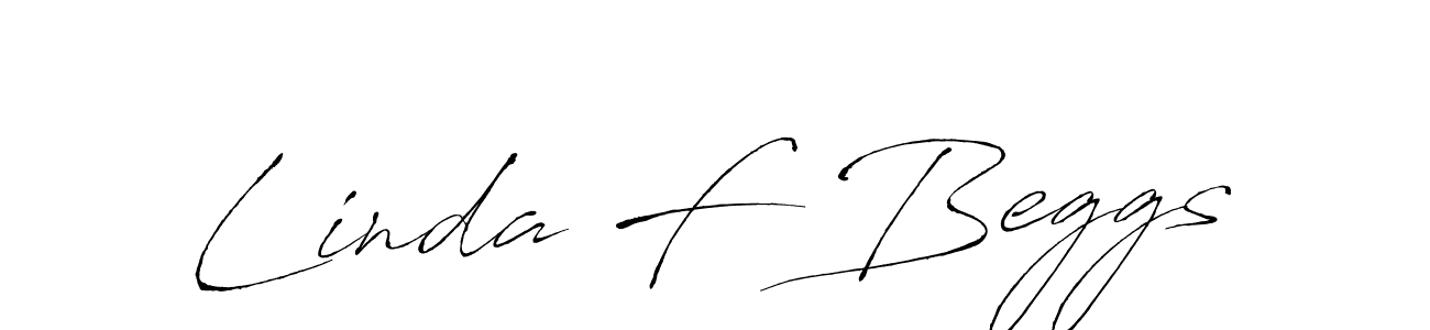 Linda F Beggs stylish signature style. Best Handwritten Sign (Antro_Vectra) for my name. Handwritten Signature Collection Ideas for my name Linda F Beggs. Linda F Beggs signature style 6 images and pictures png