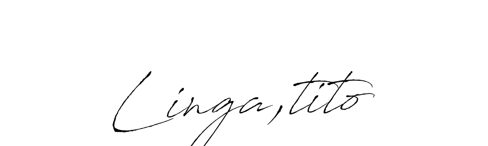 You should practise on your own different ways (Antro_Vectra) to write your name (Linga,tito) in signature. don't let someone else do it for you. Linga,tito signature style 6 images and pictures png