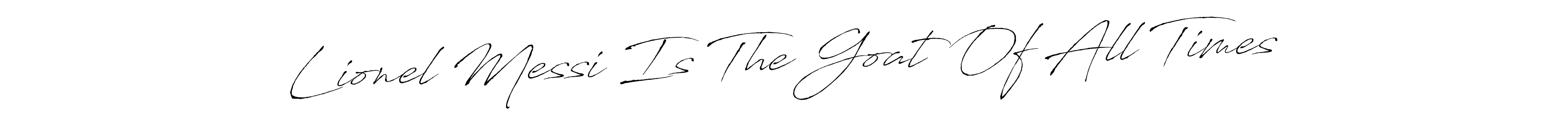 This is the best signature style for the Lionel Messi Is The Goat Of All Times name. Also you like these signature font (Antro_Vectra). Mix name signature. Lionel Messi Is The Goat Of All Times signature style 6 images and pictures png