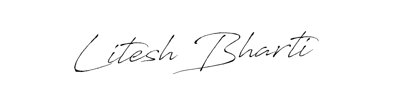 Design your own signature with our free online signature maker. With this signature software, you can create a handwritten (Antro_Vectra) signature for name Litesh Bharti. Litesh Bharti signature style 6 images and pictures png