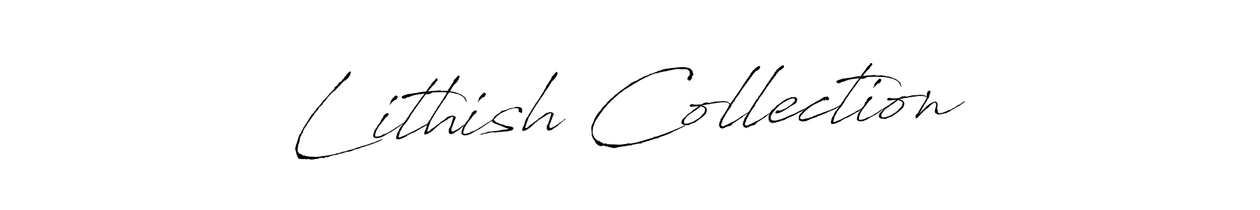 Design your own signature with our free online signature maker. With this signature software, you can create a handwritten (Antro_Vectra) signature for name Lithish Collection. Lithish Collection signature style 6 images and pictures png