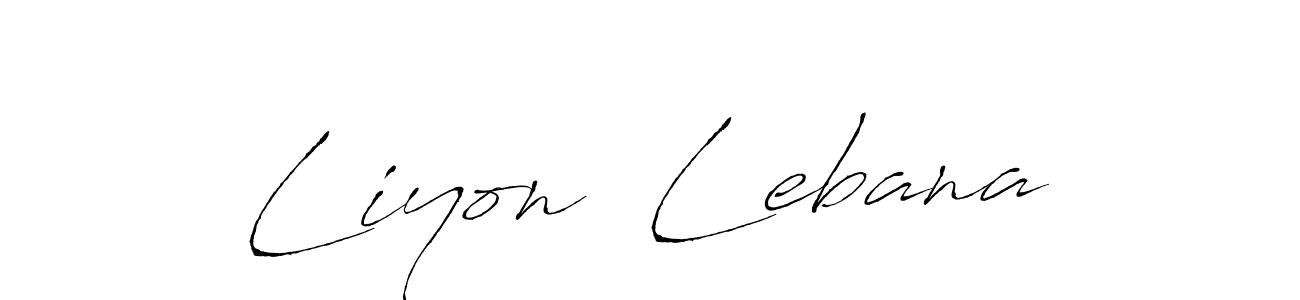 Use a signature maker to create a handwritten signature online. With this signature software, you can design (Antro_Vectra) your own signature for name Liyon  Lebana. Liyon  Lebana signature style 6 images and pictures png