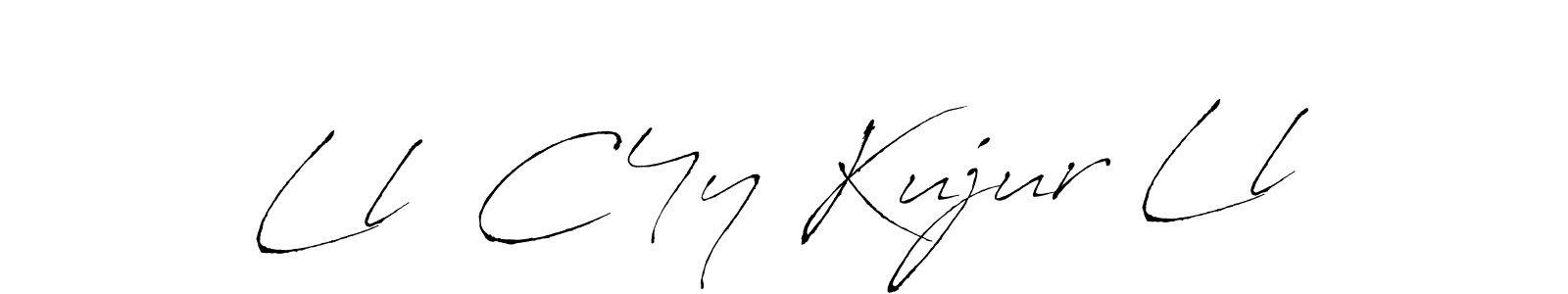 Also we have Ll  C4y Kujur Ll name is the best signature style. Create professional handwritten signature collection using Antro_Vectra autograph style. Ll  C4y Kujur Ll signature style 6 images and pictures png