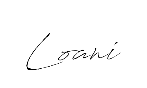 Also we have Loani name is the best signature style. Create professional handwritten signature collection using Antro_Vectra autograph style. Loani signature style 6 images and pictures png