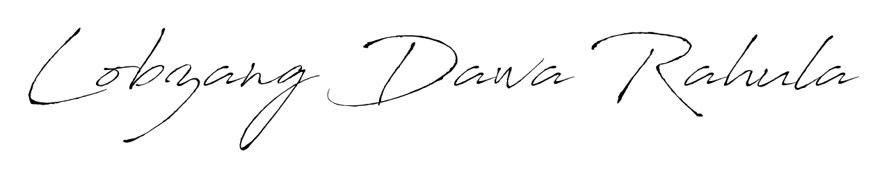 Make a beautiful signature design for name Lobzang Dawa Rahula. With this signature (Antro_Vectra) style, you can create a handwritten signature for free. Lobzang Dawa Rahula signature style 6 images and pictures png