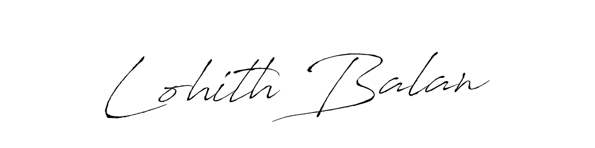 How to make Lohith Balan name signature. Use Antro_Vectra style for creating short signs online. This is the latest handwritten sign. Lohith Balan signature style 6 images and pictures png