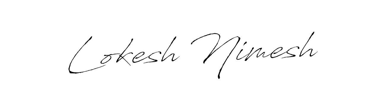 How to make Lokesh Nimesh signature? Antro_Vectra is a professional autograph style. Create handwritten signature for Lokesh Nimesh name. Lokesh Nimesh signature style 6 images and pictures png