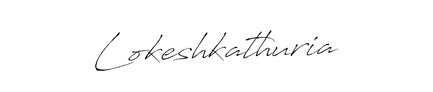 Make a beautiful signature design for name Lokeshkathuria. With this signature (Antro_Vectra) style, you can create a handwritten signature for free. Lokeshkathuria signature style 6 images and pictures png