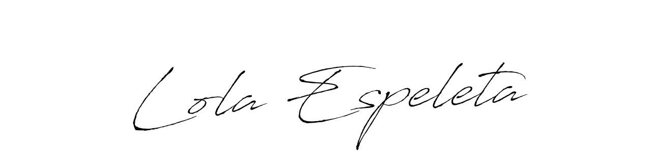 It looks lik you need a new signature style for name Lola Espeleta. Design unique handwritten (Antro_Vectra) signature with our free signature maker in just a few clicks. Lola Espeleta signature style 6 images and pictures png