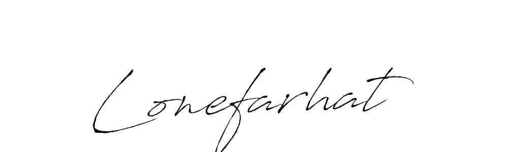 Make a beautiful signature design for name Lonefarhat. With this signature (Antro_Vectra) style, you can create a handwritten signature for free. Lonefarhat signature style 6 images and pictures png