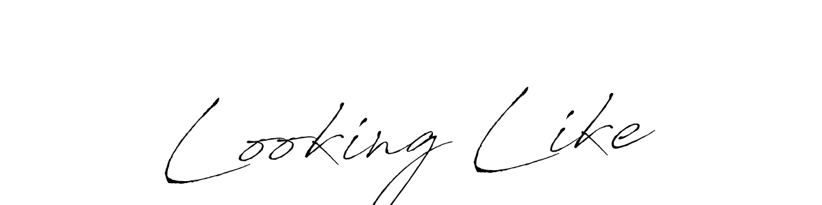 Make a beautiful signature design for name Looking Like. Use this online signature maker to create a handwritten signature for free. Looking Like signature style 6 images and pictures png