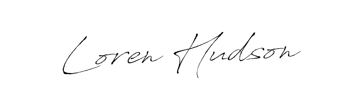 You should practise on your own different ways (Antro_Vectra) to write your name (Loren Hudson) in signature. don't let someone else do it for you. Loren Hudson signature style 6 images and pictures png