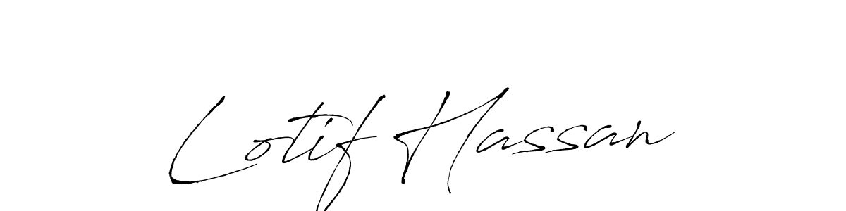 Make a beautiful signature design for name Lotif Hassan. With this signature (Antro_Vectra) style, you can create a handwritten signature for free. Lotif Hassan signature style 6 images and pictures png