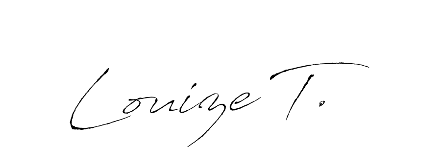 It looks lik you need a new signature style for name Louize T.. Design unique handwritten (Antro_Vectra) signature with our free signature maker in just a few clicks. Louize T. signature style 6 images and pictures png