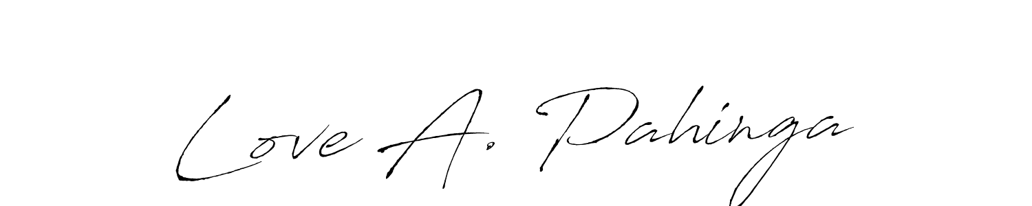 Love A. Pahinga stylish signature style. Best Handwritten Sign (Antro_Vectra) for my name. Handwritten Signature Collection Ideas for my name Love A. Pahinga. Love A. Pahinga signature style 6 images and pictures png