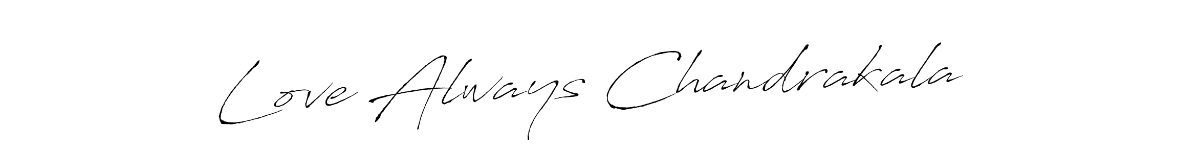 Create a beautiful signature design for name Love Always Chandrakala. With this signature (Antro_Vectra) fonts, you can make a handwritten signature for free. Love Always Chandrakala signature style 6 images and pictures png