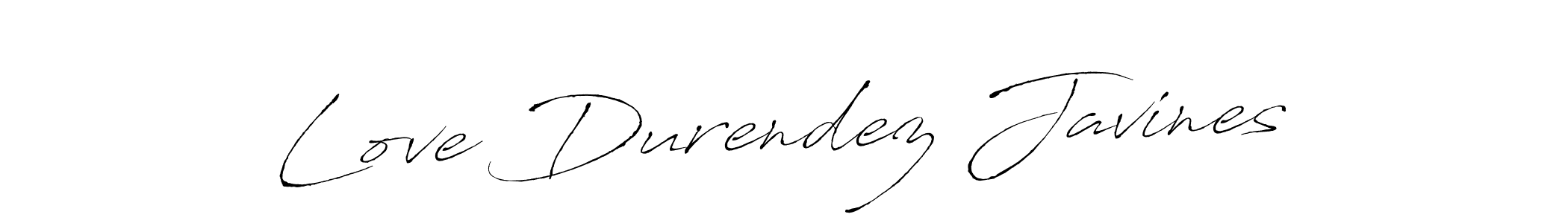 Love Durendez Javines stylish signature style. Best Handwritten Sign (Antro_Vectra) for my name. Handwritten Signature Collection Ideas for my name Love Durendez Javines. Love Durendez Javines signature style 6 images and pictures png