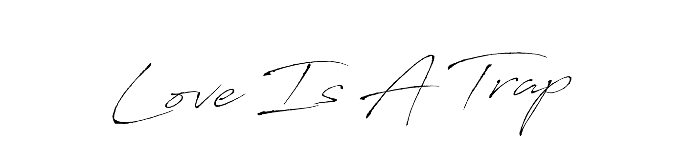 The best way (Antro_Vectra) to make a short signature is to pick only two or three words in your name. The name Love Is A Trap include a total of six letters. For converting this name. Love Is A Trap signature style 6 images and pictures png