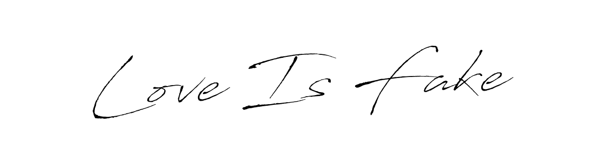 Use a signature maker to create a handwritten signature online. With this signature software, you can design (Antro_Vectra) your own signature for name Love Is Fake. Love Is Fake signature style 6 images and pictures png