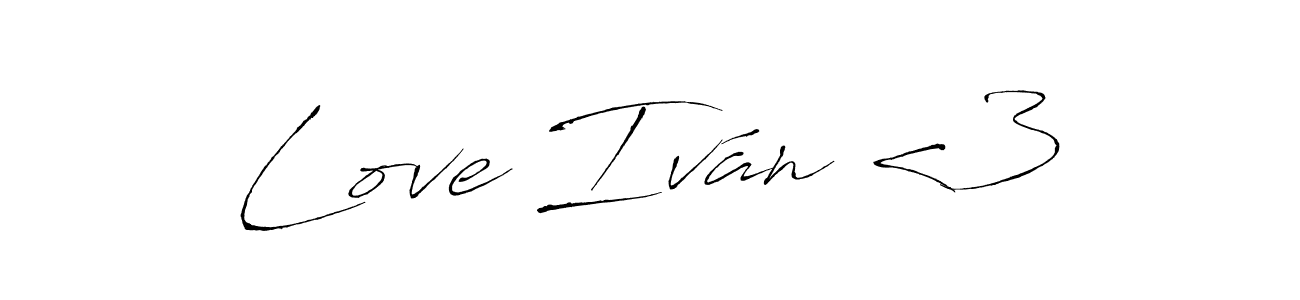 Use a signature maker to create a handwritten signature online. With this signature software, you can design (Antro_Vectra) your own signature for name Love Iván <3. Love Iván <3 signature style 6 images and pictures png