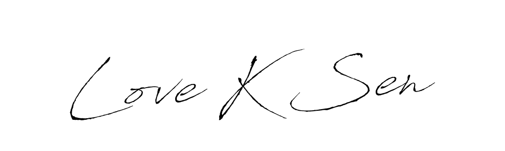 How to make Love K Sen name signature. Use Antro_Vectra style for creating short signs online. This is the latest handwritten sign. Love K Sen signature style 6 images and pictures png