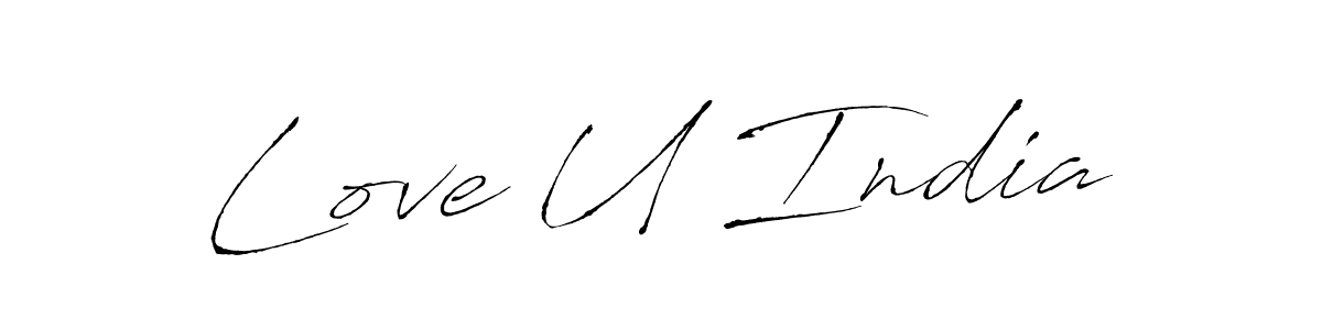 Create a beautiful signature design for name Love U India. With this signature (Antro_Vectra) fonts, you can make a handwritten signature for free. Love U India signature style 6 images and pictures png