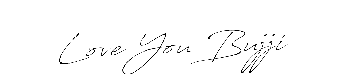 Also You can easily find your signature by using the search form. We will create Love You Bujji name handwritten signature images for you free of cost using Antro_Vectra sign style. Love You Bujji signature style 6 images and pictures png