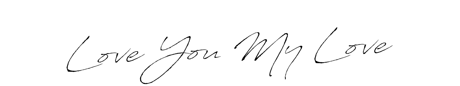 The best way (Antro_Vectra) to make a short signature is to pick only two or three words in your name. The name Love You My Love include a total of six letters. For converting this name. Love You My Love signature style 6 images and pictures png