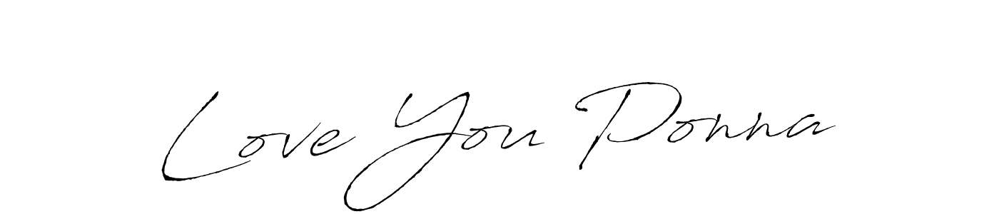 if you are searching for the best signature style for your name Love You Ponna. so please give up your signature search. here we have designed multiple signature styles  using Antro_Vectra. Love You Ponna signature style 6 images and pictures png