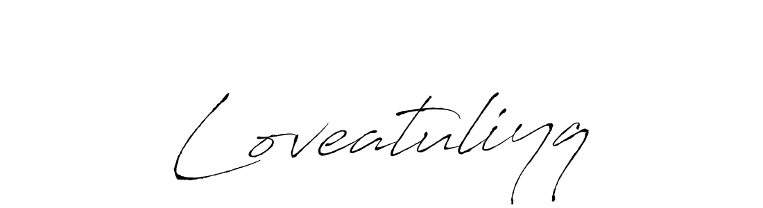 The best way (Antro_Vectra) to make a short signature is to pick only two or three words in your name. The name Loveatuliyq include a total of six letters. For converting this name. Loveatuliyq signature style 6 images and pictures png