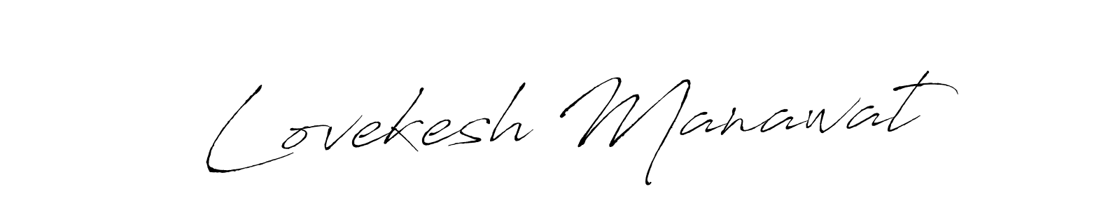 Create a beautiful signature design for name Lovekesh Manawat. With this signature (Antro_Vectra) fonts, you can make a handwritten signature for free. Lovekesh Manawat signature style 6 images and pictures png