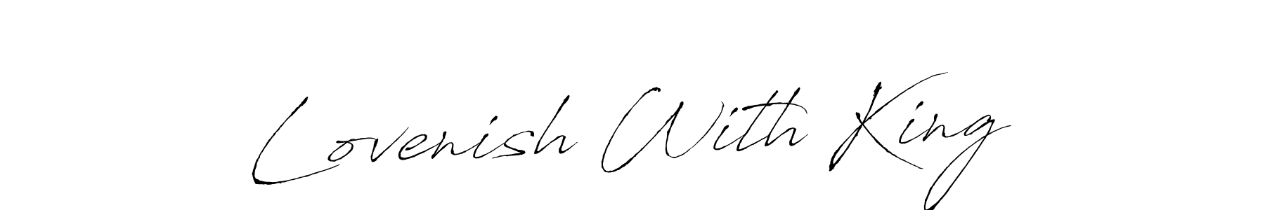 How to make Lovenish With King signature? Antro_Vectra is a professional autograph style. Create handwritten signature for Lovenish With King name. Lovenish With King signature style 6 images and pictures png