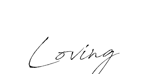 Design your own signature with our free online signature maker. With this signature software, you can create a handwritten (Antro_Vectra) signature for name Loving. Loving signature style 6 images and pictures png