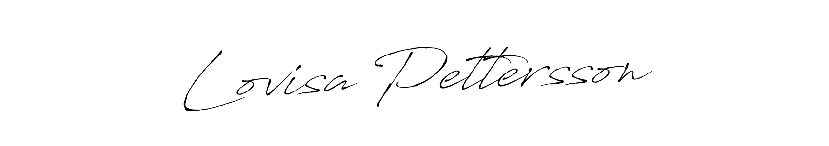 You should practise on your own different ways (Antro_Vectra) to write your name (Lovisa Pettersson) in signature. don't let someone else do it for you. Lovisa Pettersson signature style 6 images and pictures png