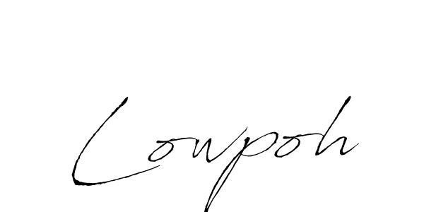 Use a signature maker to create a handwritten signature online. With this signature software, you can design (Antro_Vectra) your own signature for name Lowpoh. Lowpoh signature style 6 images and pictures png