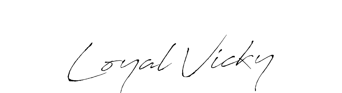 Design your own signature with our free online signature maker. With this signature software, you can create a handwritten (Antro_Vectra) signature for name Loyal Vicky. Loyal Vicky signature style 6 images and pictures png