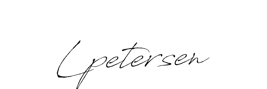 Lpetersen stylish signature style. Best Handwritten Sign (Antro_Vectra) for my name. Handwritten Signature Collection Ideas for my name Lpetersen. Lpetersen signature style 6 images and pictures png