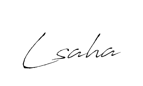 Use a signature maker to create a handwritten signature online. With this signature software, you can design (Antro_Vectra) your own signature for name Lsaha. Lsaha signature style 6 images and pictures png