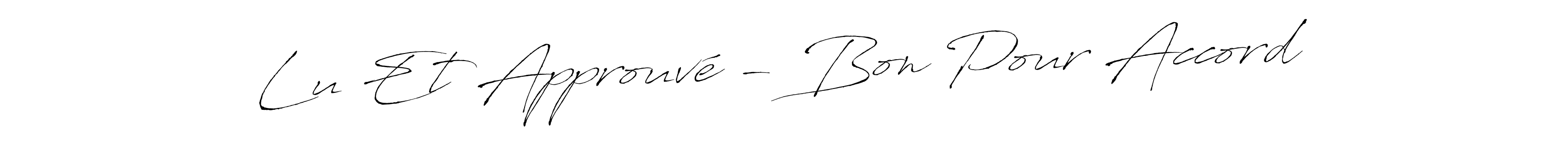 Check out images of Autograph of Lu Et Approuvé - Bon Pour Accord name. Actor Lu Et Approuvé - Bon Pour Accord Signature Style. Antro_Vectra is a professional sign style online. Lu Et Approuvé - Bon Pour Accord signature style 6 images and pictures png