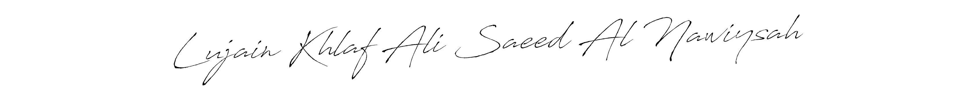How to make Lujain Khlaf Ali Saeed Al Nawiysah signature? Antro_Vectra is a professional autograph style. Create handwritten signature for Lujain Khlaf Ali Saeed Al Nawiysah name. Lujain Khlaf Ali Saeed Al Nawiysah signature style 6 images and pictures png
