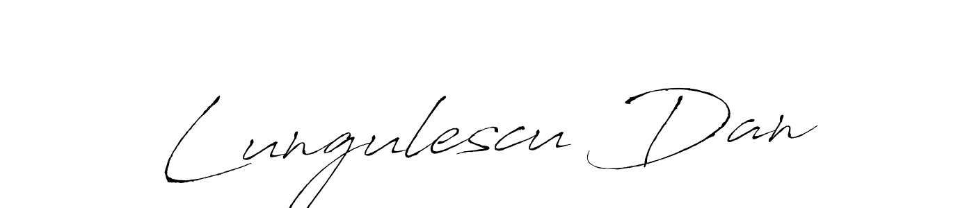 You should practise on your own different ways (Antro_Vectra) to write your name (Lungulescu Dan) in signature. don't let someone else do it for you. Lungulescu Dan signature style 6 images and pictures png