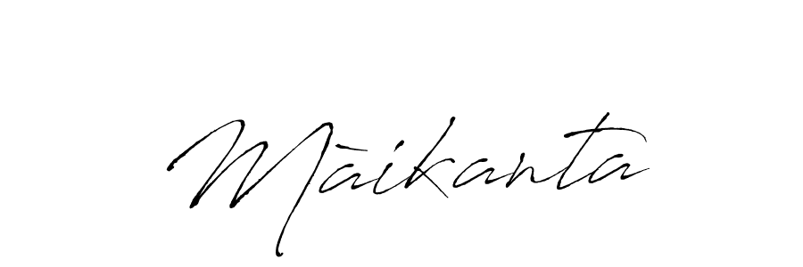 Design your own signature with our free online signature maker. With this signature software, you can create a handwritten (Antro_Vectra) signature for name Màikanta. Màikanta signature style 6 images and pictures png