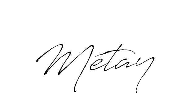 Make a beautiful signature design for name Métay. With this signature (Antro_Vectra) style, you can create a handwritten signature for free. Métay signature style 6 images and pictures png