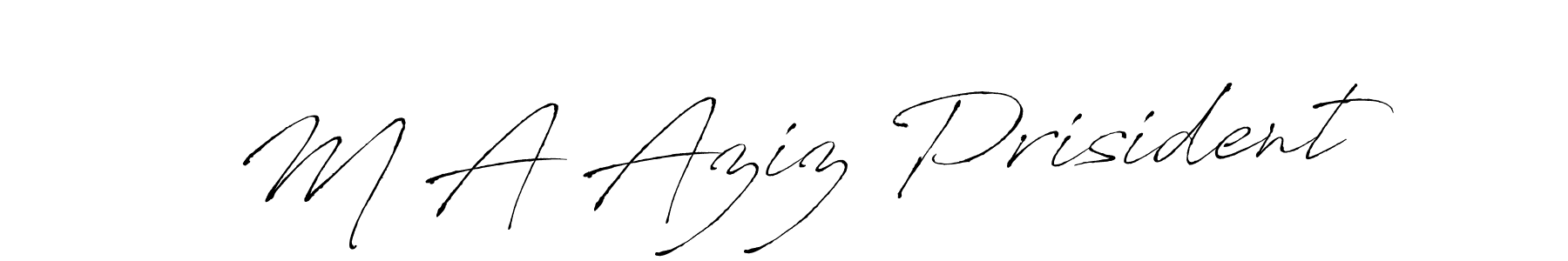Use a signature maker to create a handwritten signature online. With this signature software, you can design (Antro_Vectra) your own signature for name M A Aziz Prisident. M A Aziz Prisident signature style 6 images and pictures png