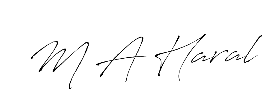 It looks lik you need a new signature style for name M A Haral. Design unique handwritten (Antro_Vectra) signature with our free signature maker in just a few clicks. M A Haral signature style 6 images and pictures png