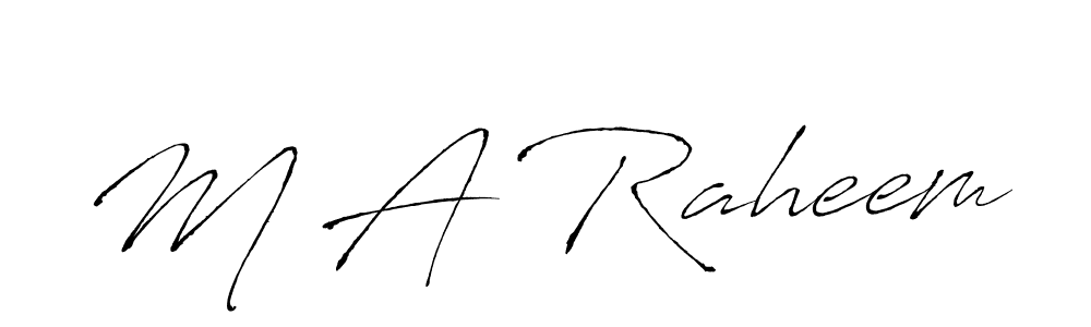 How to make M A Raheem signature? Antro_Vectra is a professional autograph style. Create handwritten signature for M A Raheem name. M A Raheem signature style 6 images and pictures png