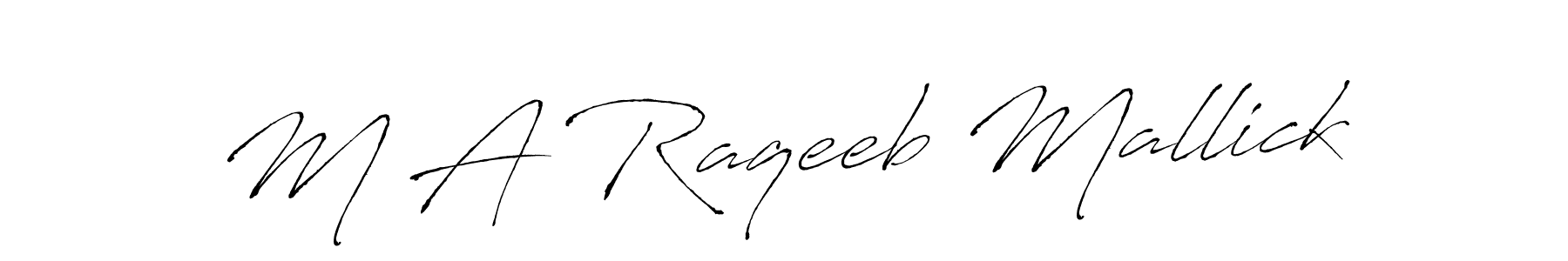 How to make M A Raqeeb Mallick name signature. Use Antro_Vectra style for creating short signs online. This is the latest handwritten sign. M A Raqeeb Mallick signature style 6 images and pictures png