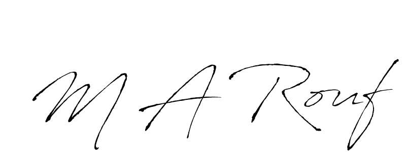 Create a beautiful signature design for name M A Rouf. With this signature (Antro_Vectra) fonts, you can make a handwritten signature for free. M A Rouf signature style 6 images and pictures png