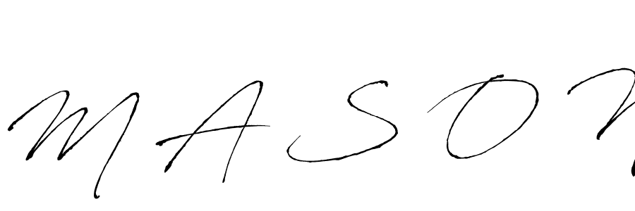 You should practise on your own different ways (Antro_Vectra) to write your name (M A S O N) in signature. don't let someone else do it for you. M A S O N signature style 6 images and pictures png